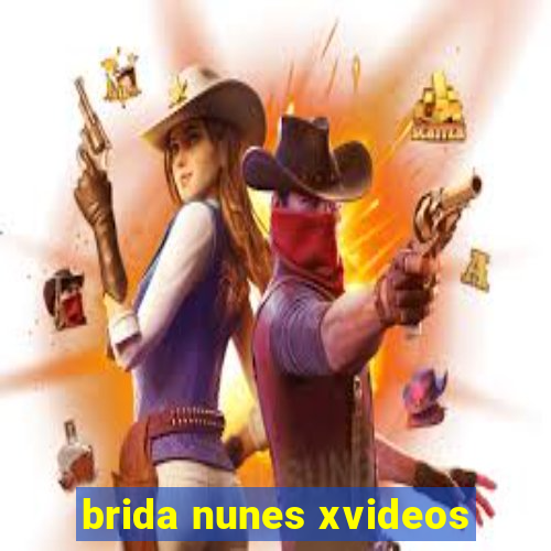 brida nunes xvideos